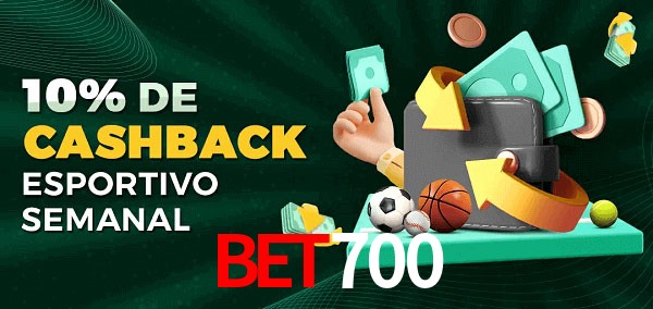 10% de bônus de cashback na bet700